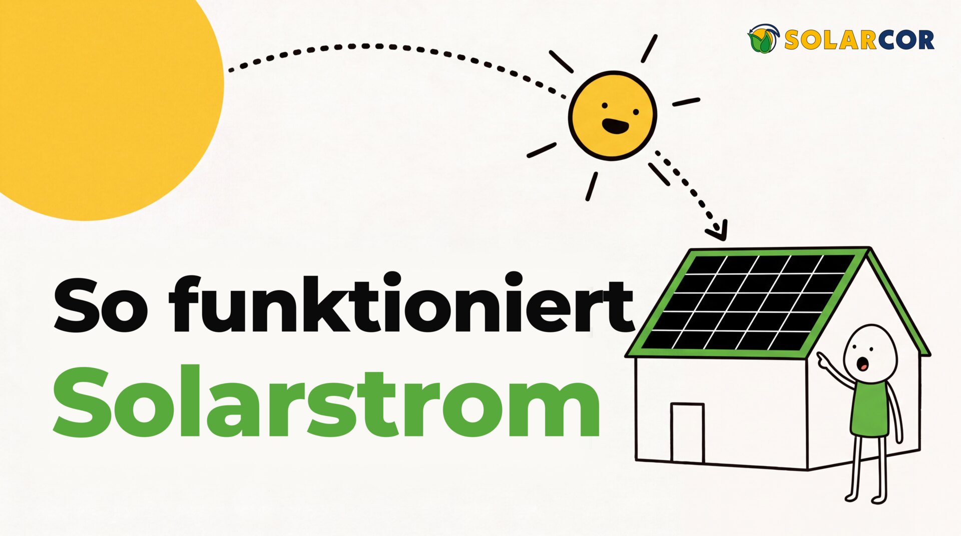 So funktioniert Solarstrom – Erklärvideo